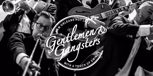 \ud83c\udf89 GENTLEMEN & GANGSTERS