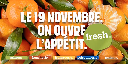 Ouverture fresh Vire Normandie