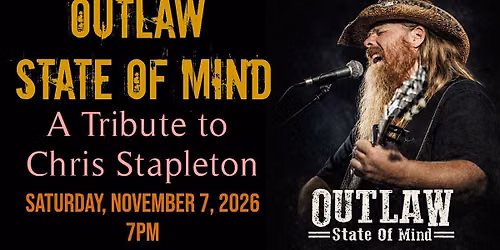 "Outlaw State of Mind" - A Tribute to Chris Stapleton