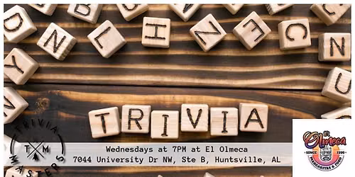 Trivia Night at El Olmeca (Jeff & University)