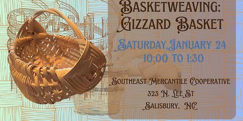 Basket Weaving: Gizzard Basket 