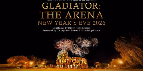 GLADIATOR: THE ARENA NEW YEAR'S EVE 2026
