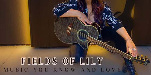 \ud83c\udfb6 FIELDS OF LILY \u2013 LIVE IN McKINNEY \ud83c\udf1f