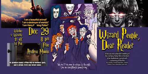 WIZARD PEOPLE, DEAR READER \u26a1 Screening at Restless Moons