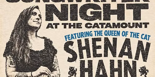 Songwriter Night feat. Shenan Hahn and Sam Hank