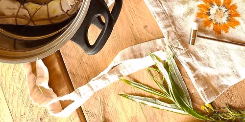 Natural dye workshop: Forage, Bundle dye and Hapazome
