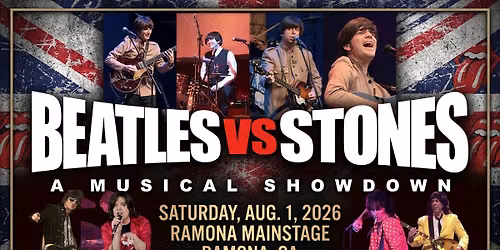 Beatles vs. Stones \u2013 A Musical Showdown - Ramona, CA (San Diego)