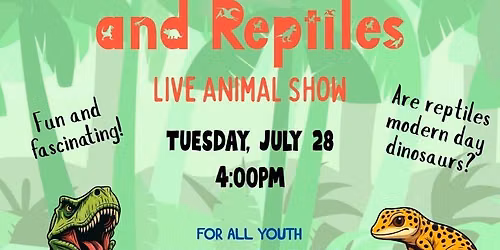 Dinosaurs and Reptiles Live animal show
