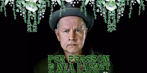 Per Persson & Nya packet - Bolln\u00e4s Folkets Park 26 juni