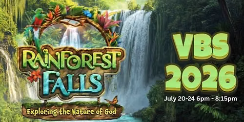 VBS 2026 Rainforest Falls
