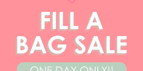 Fill-a-Bag Sale
