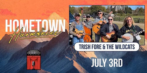 Trish Fore & The Wildcats - Hometown Harmonies
