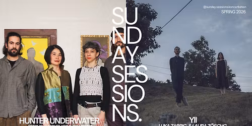 Sunday Sessions #33 presents: Hunter Underwater string workshop \/\/ Yii 