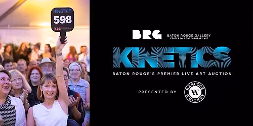 KINETICS: BR's Premier Live Art Auction