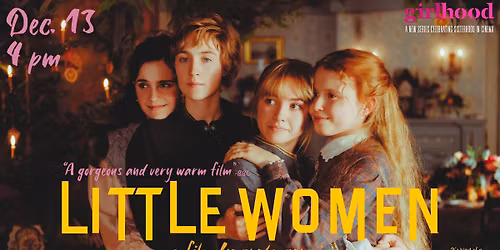 Greta Gerwig\u2019s LITTLE WOMEN (2019) presented by Girlhood