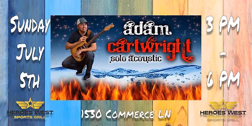 Sunday Funday Patio Entertainment - Adam Cartwright