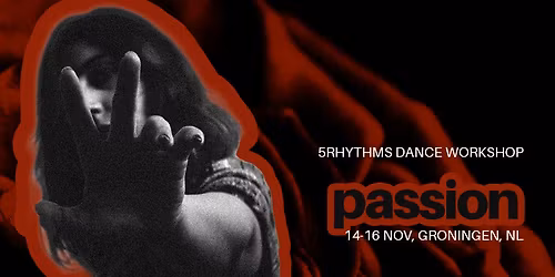 Passion: 5Rhythms Playground