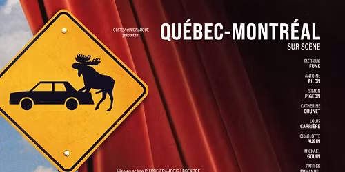 Qu\u00e9bec-Montr\u00e9al | Th\u00e9\u00e2tre C | Saguenay