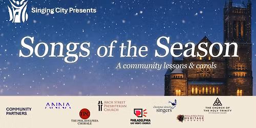 Songs of the Season: A Community Lessons & Carols