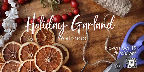 Holiday Garland Workshop @ Vessel Refillery