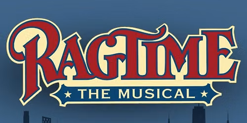 Champaign Urbana Theatre Company production of Ragtime: The Musical