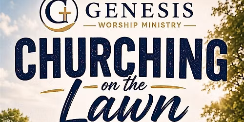 Churching on the Lawn