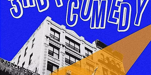 Third Floor \u2014 A Secret SoHo Comedy Loft | May 21