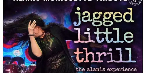Rising River Presents: Jagged Little Thrill The Alanis Experience