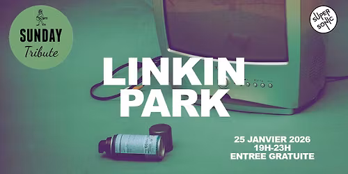 Sunday Tribute - Linkin Park \/\/ Supersonic