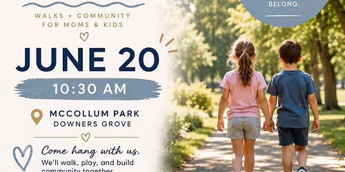 Little Waves Moms + Kids Walk \ud83c\udf0a Downers Grove 