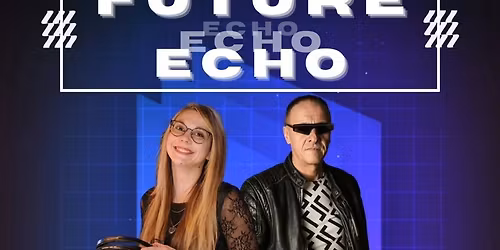 THE FUTURE ECHO