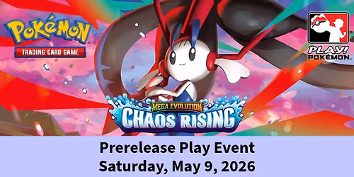 Pokemon Chaos Rising Prerelease PLAY Event