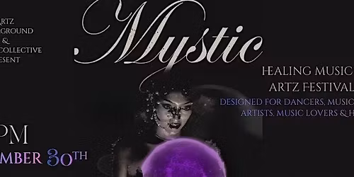 MYSTIC: A Healing Soul Production