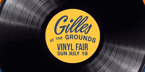 Gilles Vinyl Fair
