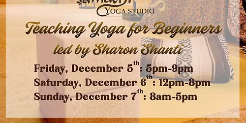 Teaching Yoga for Beginners w\/Sharon Shanti