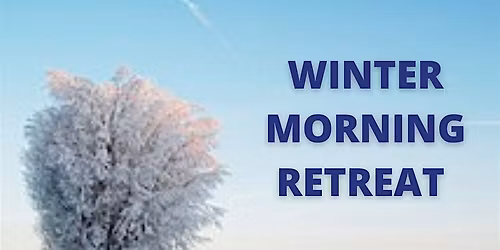 Winter Morning Retreat
