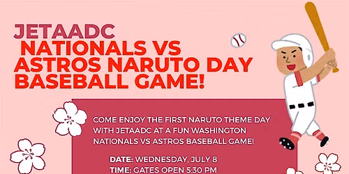 JETAADC Nationals vs Astros Naruto Day Game!