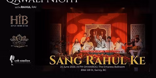 Qawali Night with Rahul Rai at The Empress Palace Ballroom