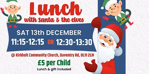 Lunch with Santa & the Elves