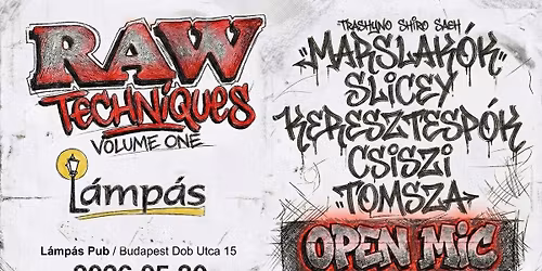 RAW TECHNIQUES - Volume One @ L\u00e1mp\u00e1s