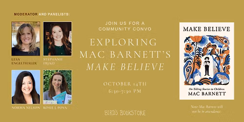 A Community Conversation Exploring Mac Barnett\u2019s "Make Believe"