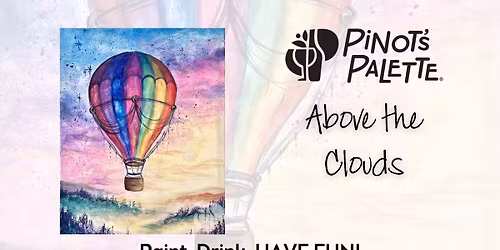Above the Clouds Paint and Sip Workshop