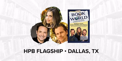 Talk and Book Signing with Danielle Fishel, Rider Strong, and Will Friedle