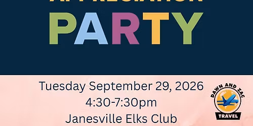 SAVE THE DATE:  Dawn and Zac Travel Customer Appreciation Party