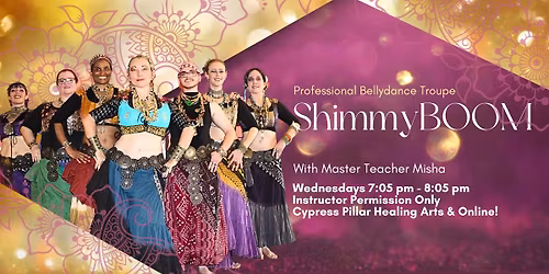 ShimmyBOOM Bellydance Troupe (instructor permission only - requires previous experience)