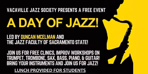 Vaca Jazz Society presents Vacaville Jazz Festival 2026, A Day of Jazz!