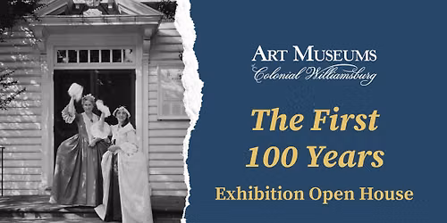 The First 100 Years: Exhibition Open House