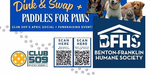 3rd Annual Dink n Swap -  Paddles For Paws Fundraiser and Monthly Social