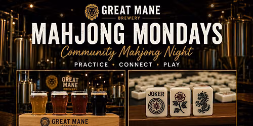 Mahjong Mondays at Great Mane: Community Mahjong Night Open Play