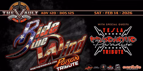 RIDE THE WIND "Poison Tribute" wsg\/ Psychotic Paradise "Tesla Tribute"